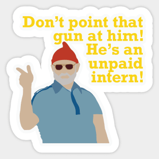 Steve Zissou, Unpaid Intern Sticker